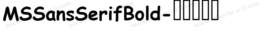 MSSansSerifBold字体转换
