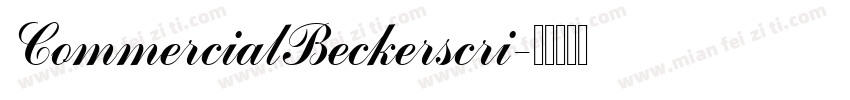 CommercialBeckerscri字体转换