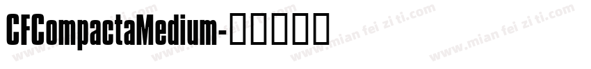 CFCompactaMedium字体转换