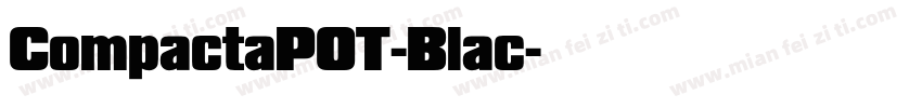 CompactaPOT-Blac字体转换