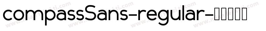 compassSans-regular字体转换