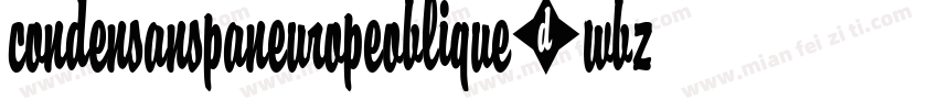 CondensanspaneuropeOblique-wBzP字体转换