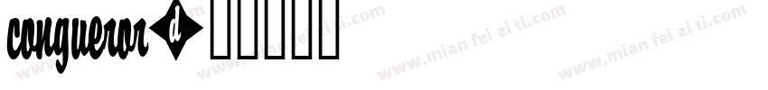 Congueror字体转换