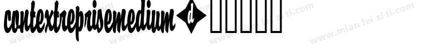 contextreprisemedium字体转换