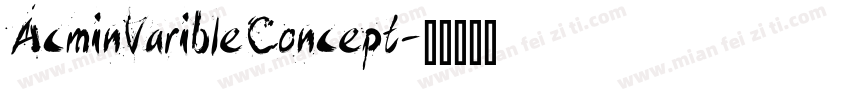 AcminVaribleConcept字体转换