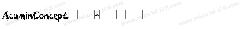 AcuminConcept免费吗字体转换