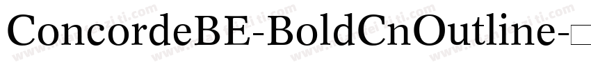 ConcordeBE-BoldCnOutline字体转换
