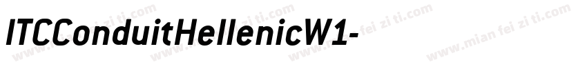 ITCConduitHellenicW1字体转换