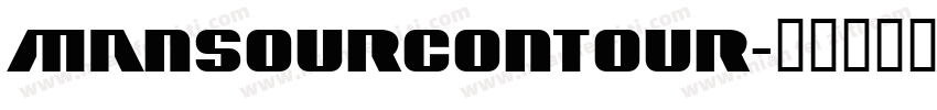 MansourContour字体转换