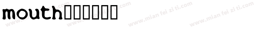 mouth字体转换