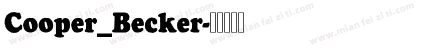 Cooper_Becker字体转换