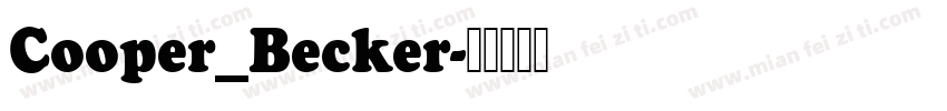 Cooper_Becker字体转换