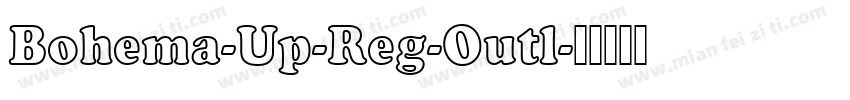 Bohema-Up-Reg-Outl字体转换