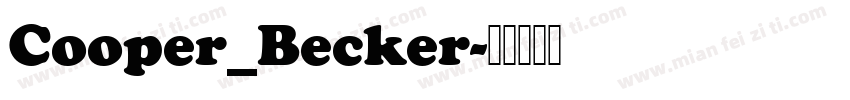 Cooper_Becker字体转换