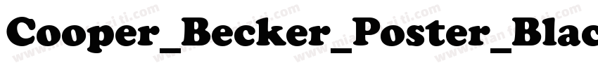 Cooper_Becker_Poster_Black字体转换