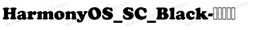 HarmonyOS_SC_Black字体转换