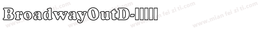 BroadwayOutD字体转换
