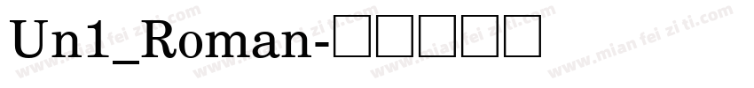 Un1_Roman字体转换