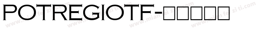 Potregiotf字体转换