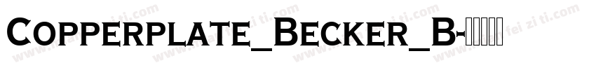 Copperplate_Becker_B字体转换