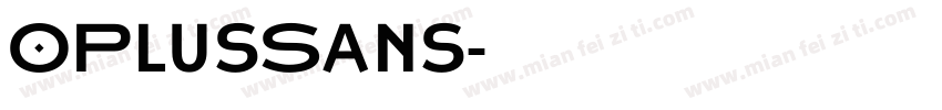 OPlusSans字体转换