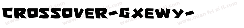 Crossover-gxEwY字体转换