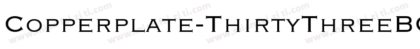 Copperplate-ThirtyThreeBC字体转换