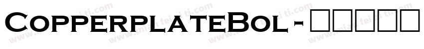 CopperplateBol字体转换
