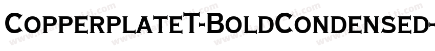 CopperplateT-BoldCondensed字体转换