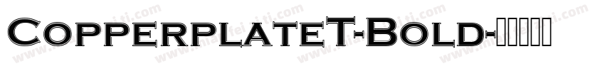 CopperplateT-Bold字体转换