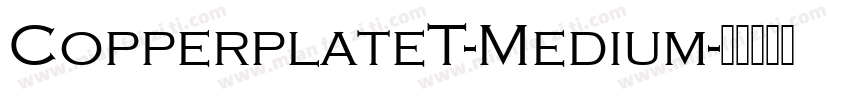 CopperplateT-Medium字体转换