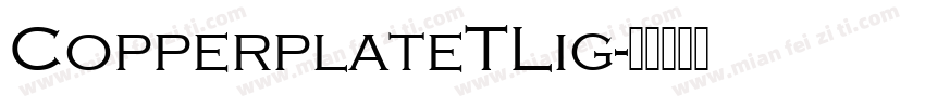 CopperplateTLig字体转换