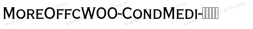MoreOffcW00-CondMedi字体转换
