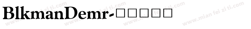 BlkmanDemr字体转换