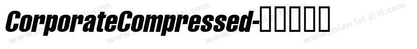 CorporateCompressed字体转换