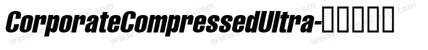 CorporateCompressedUltra字体转换