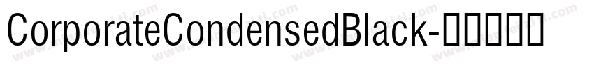 CorporateCondensedBlack字体转换