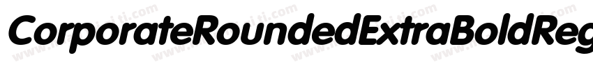 CorporateRoundedExtraBoldRegularSWF字体转换
