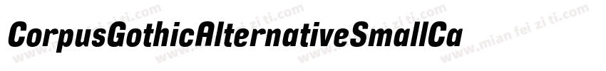 CorpusGothicAlternativeSmallCaps字体转换
