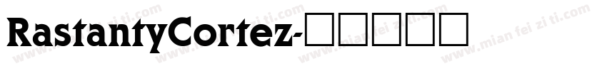 RastantyCortez字体转换