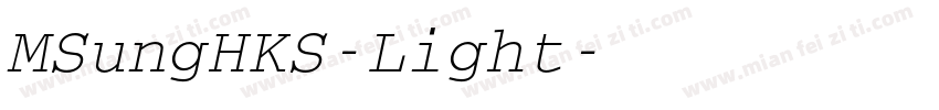 MSungHKS-Light字体转换