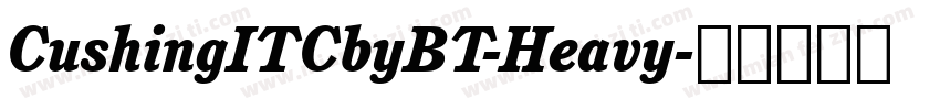 CushingITCbyBT-Heavy字体转换
