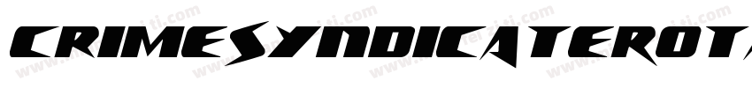 CrimeSyndicateRotateRegular-8G9D字体转换