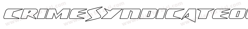 CrimeSyndicateOutlineRegular-RWmM字体转换