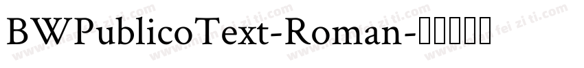 BWPublicoText-Roman字体转换