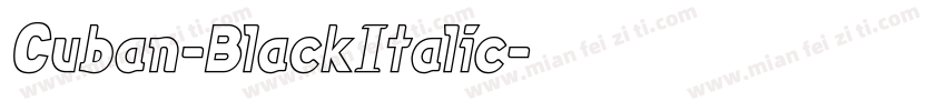 Cuban-BlackItalic字体转换