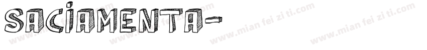 saciamenta字体转换