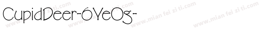 CupidDeer-6YeOg字体转换