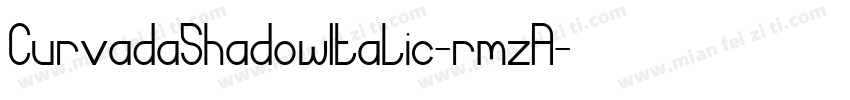 CurvadaShadowItalic-rmzA字体转换