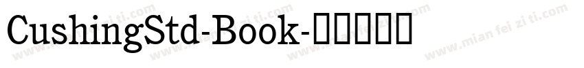 CushingStd-Book字体转换
